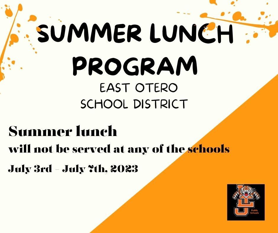Summer Lunch Program East Otero School District